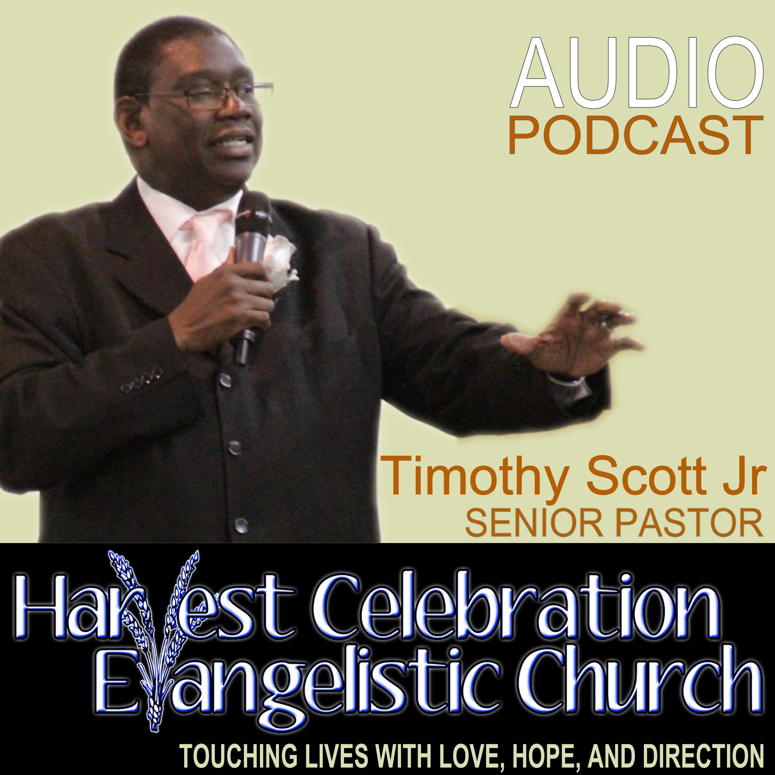 Sermons Archive - Harvest Celebration Evangelistic Church » Preacher : SLG BroadcastSermons Archive - Harvest Celebration Evangelistic Church » Series : Weekly:Timothy T. Scott, Jr.